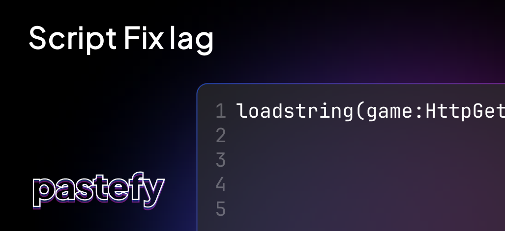 Script Fix lag