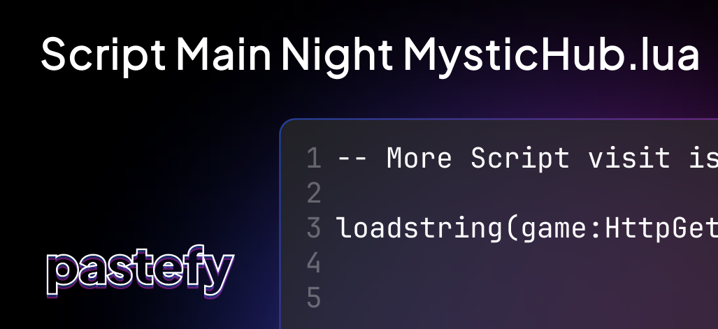 Script Main Night MysticHub.lua