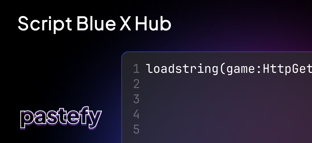 Script Blue X Hub
